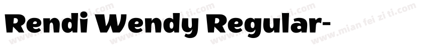 Rendi Wendy Regular字体转换